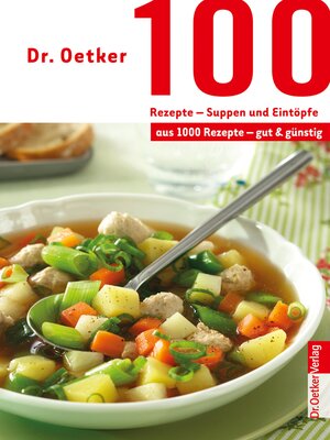 cover image of 100 Rezepte--Suppen und Eintöpfe